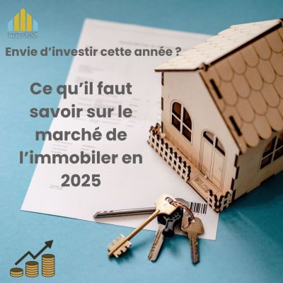 Prêt immobilier 2025 : Ce que vous devez absolument savoir avant de vous lancer !
