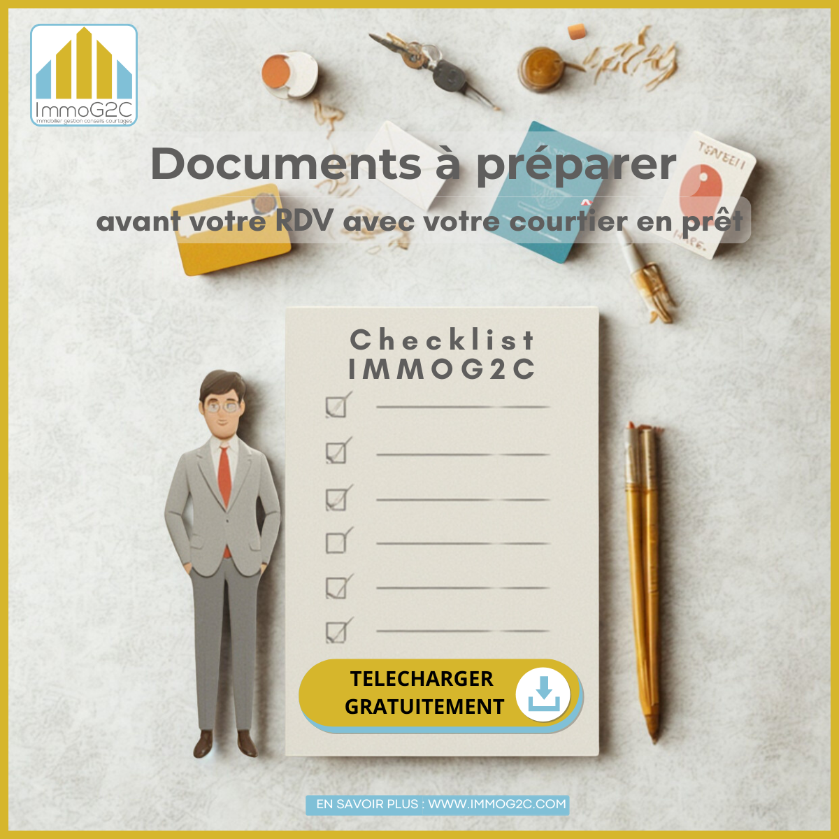 Checklist gratuite les documents à préparer avant de voir un courtier en prêt immobilier Checklist gratuite les documents à préparer avant de voir un courtier en prêt immobilier