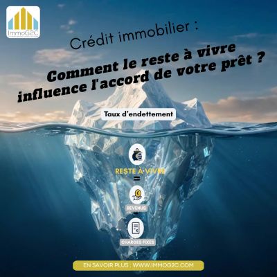 Crédit immobilier : comment le reste à vivre influence l'accord de votre prêt ?